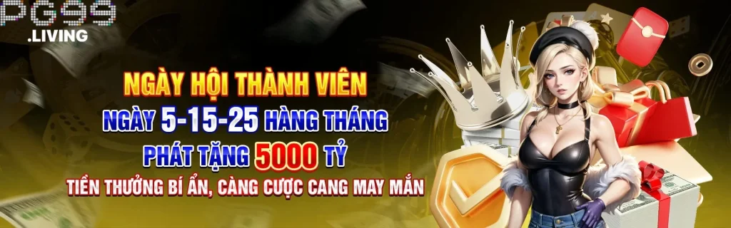 Banner PG99 Ngày Hội Thành Viên